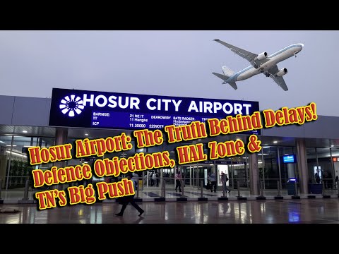 Hosur Airport: The Truth Behind Delays! Defence Objections, HAL Zone & TN’s Big Push ✈️🔥