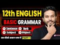 Class 12 English Grammar Basic 12th English Grammar Basic Bihar Board Verb Sentence Grammar
