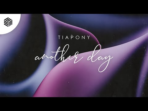 TiaPony - Another Day