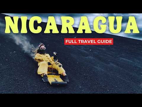 NICARAGUA Travel Guide : EVERYTHING YOU NEED TO KNOW!