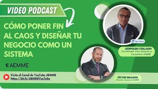 Cómo poner fin al caos y diseñar tu negocio como un sistema