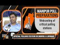 MANIPUR LIVE | Manipur gears up for its final phase of Lok Sabha polling | News9 - Video