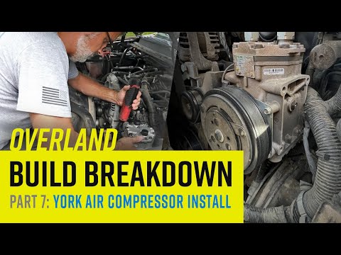 Installing a York Air Compressor - Overland Build Breakdown Pt. 7 Suburban 2500
