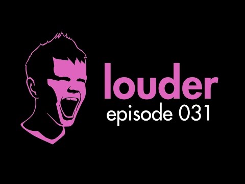the prophet - louder episode 031
