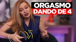 Técnica para aumentar o prazer na posição de 4 | Cátia Damasceno