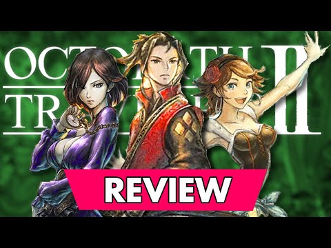 Octopath Traveler II Blew Me AWAY | Review