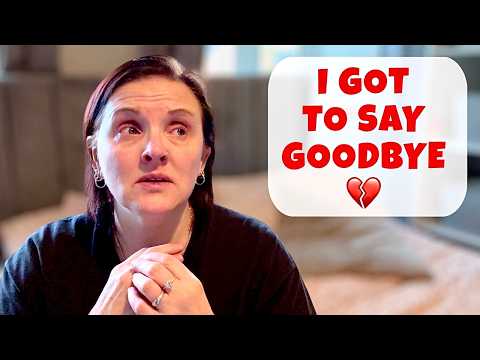 ** I Got to Say Goodbye 💔 ** | Heartbreak for Mum of 12