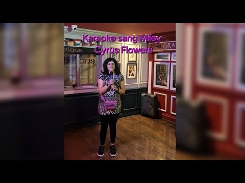 Went to Karaoke on 13th June 2024 and sang Miley Cyrus Flowers.