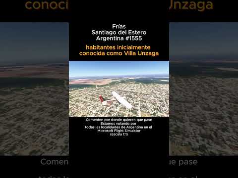 Frías, Santiago del Estero desde el Microsoft Flight Simulator #frias #santiagodelestero #msfs