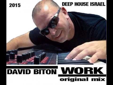 Mixupload Presents: David Biton - Work (Original mix) Tech House
