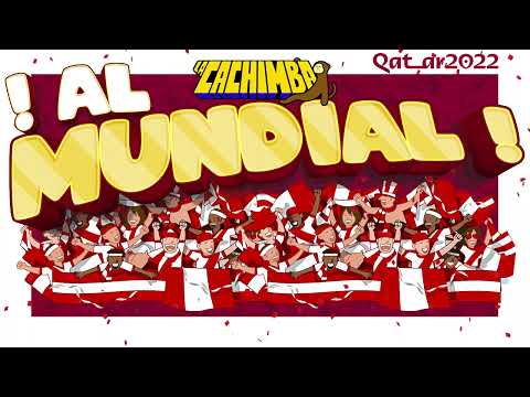 La Cachimba - Al Mundial - Perú Qatar 2022