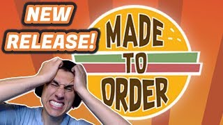 Made To Order Game NEW ON STEAM! | New Made To Order Gameplay | The Frustrated Gamer