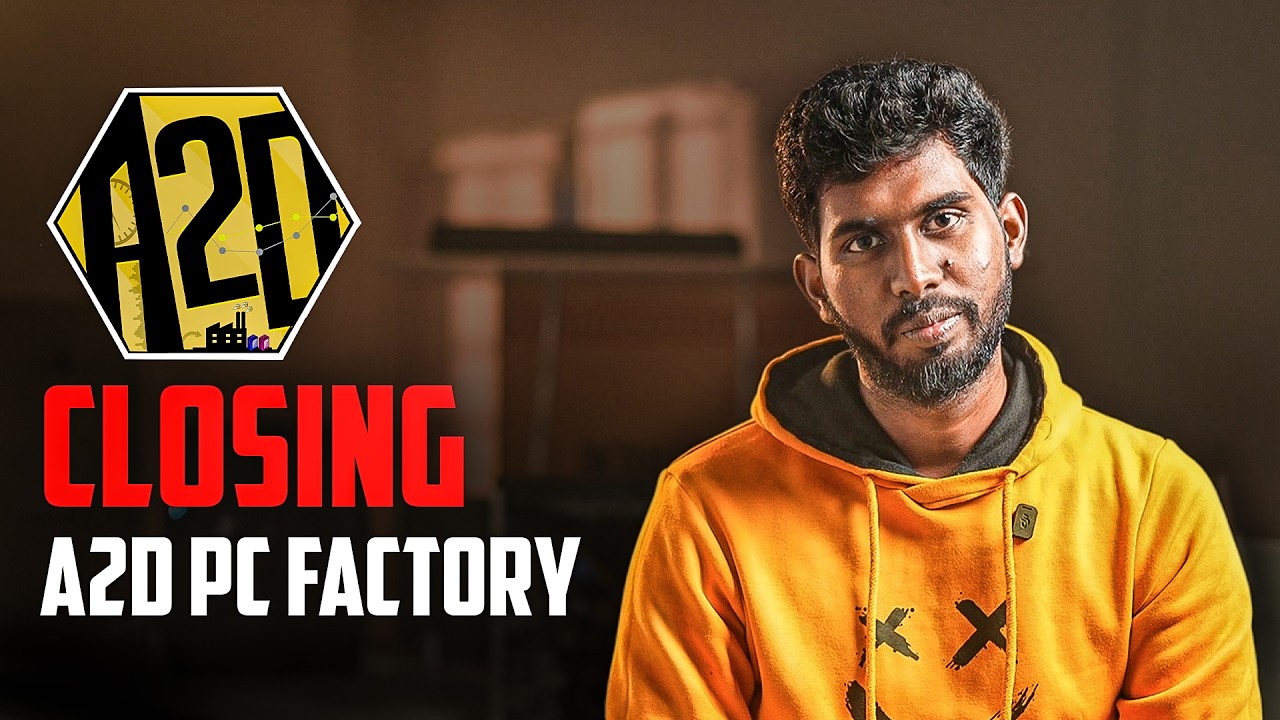 We are closing A2D PC Factory