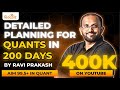 How To Plan Your QUANTITATIVE APTITUDE Preparation In 200 Days I Detailed Planning I Ravi Prakash