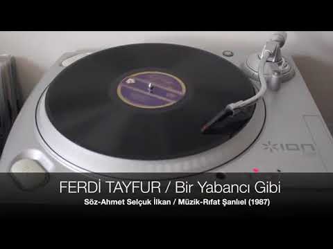 Ferdi Tayfur   Bir Yabanci Gibi Plak Kaydı