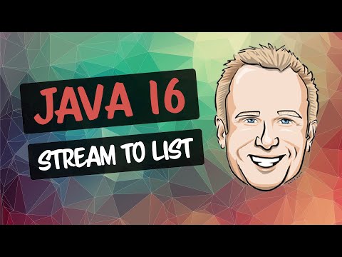 Java 16 Stream to List: How to convert a stream to a list