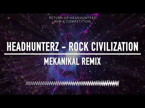 Headhunterz - Rock Civilization (Mekanikal Remix) PREVIEW