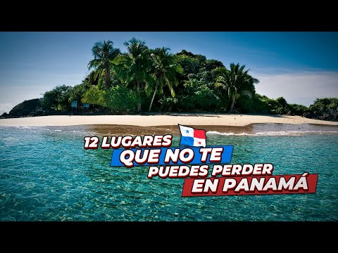 12 UNMISSABLE SITE IN PANAMA 2023🌴🏄🏻🌴🌆