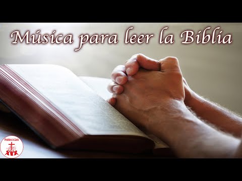 Musica para leer la Biblia, que nos ayuda a conectar nuestro espíritu con el Espíritu Santo
