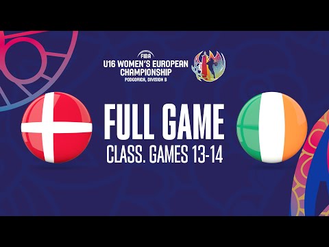 Denmark v Ireland | Full Basketball Game |  FIBA U16 Women's European Championship 2023 - Div  B