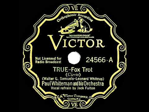 1934 Paul Whiteman - True (Jack Fulton, vocal)