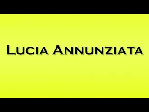 Pronunciation of Lucia Annunziata