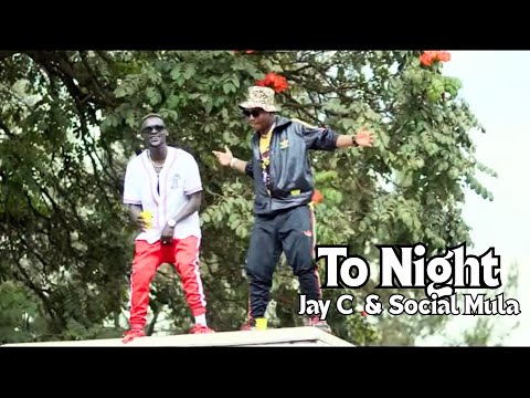 Jay C Ambassador - Tonight Feat. Social Mulla ( Official Video)
