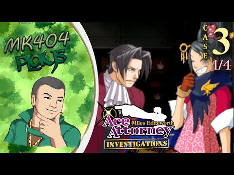 MK404 Plays Ace Attorney Investigations: Miles Edgeworth | Case 3[1/4] - Kay Lime Pie