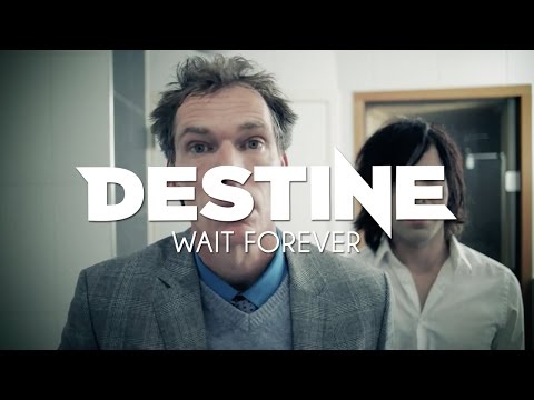 Destine - Wait Forever (Official Music Video)