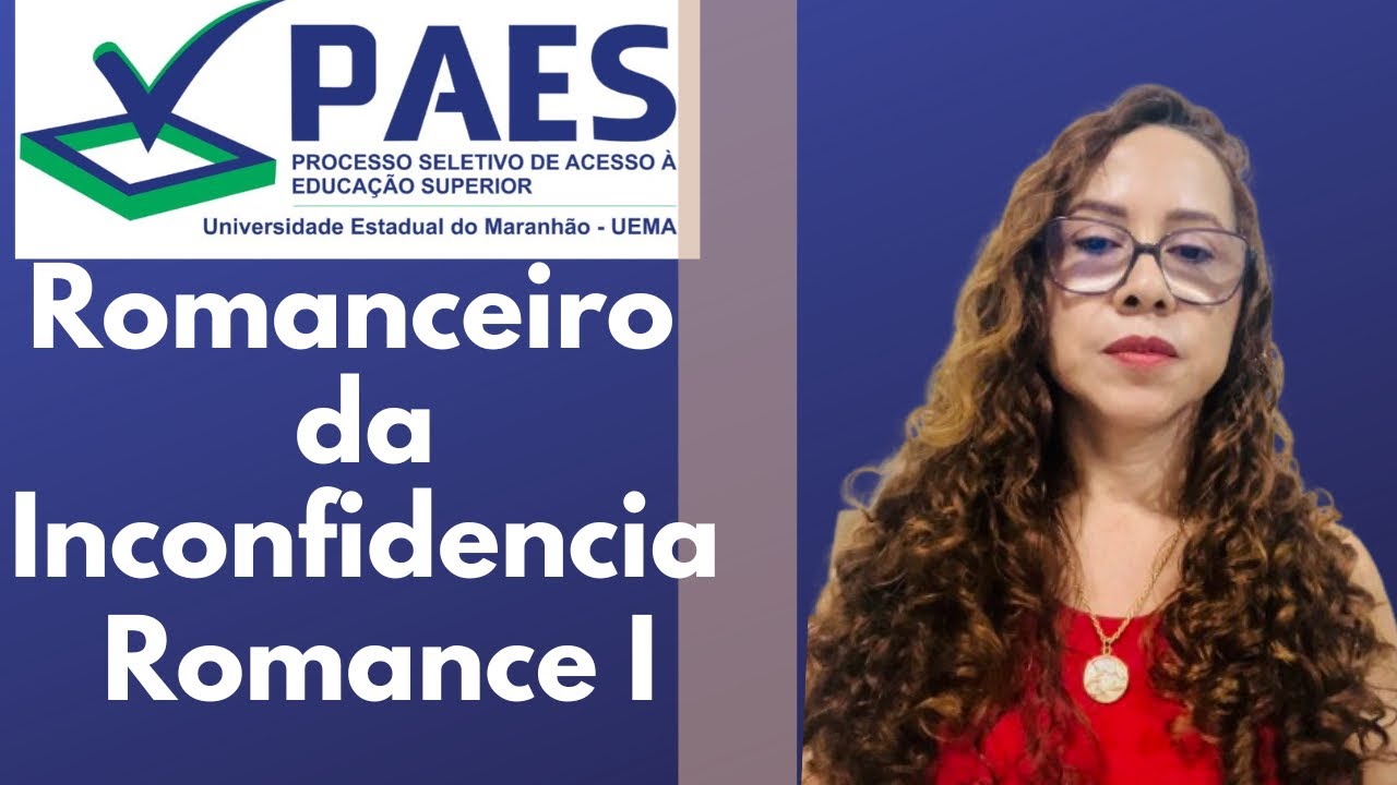 PAES2025/Romance I/Romanceiro da Inconfidência