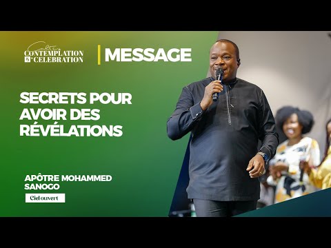 SECRETS POUR AVOIR DES RÉVÉLATIONS | Pst Mohammed SANOGO | 02/02/2025