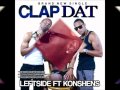 Leftside Ft Konshens Clap Dat Feb 2012