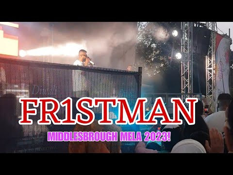 Fr1stman perfomance at Middlesbrough Mela 2023!