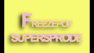 Freezepop - Super-Sprøde