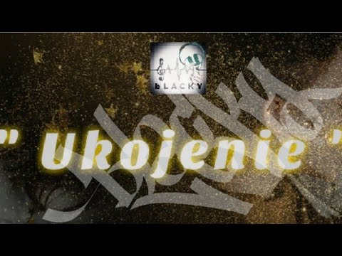 bLACKY "Ukojenie"
