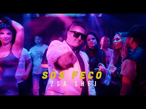 Sós Fecó ❎ Zsa Shéj | 2023| 🔥