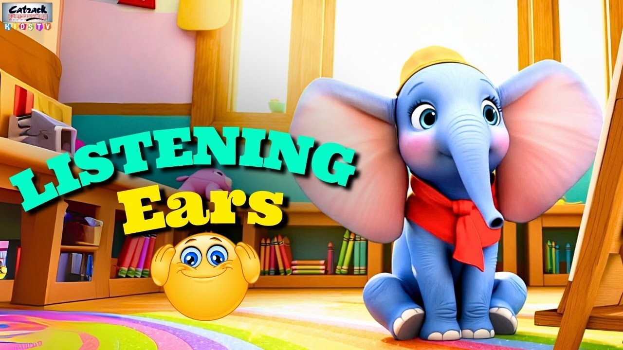 Listening Ears – Practicing Good Listening |  Rhymes For Babies | Kids Songs With Tambu