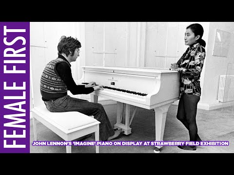 John Lennon's 'Imagine' piano on display at Strawberry Field exhibition