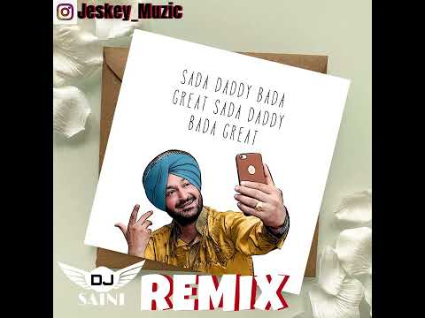 Sada Mama Bada Great Remix Dj Saini Malkit Singh Latest Punjabi Remix Songs 2023
