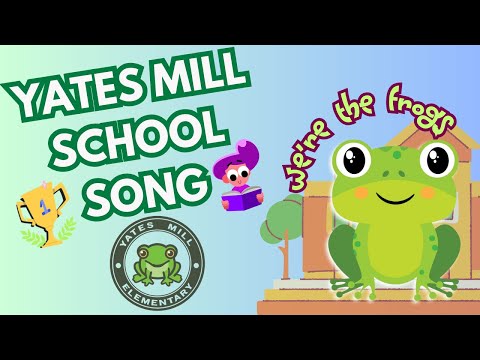 YMES School Song (Yates Mill Elementary School 2024)