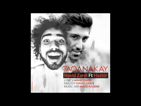 Navid Zardi FT Hazhir - TAQANAKAY