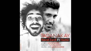 Navid Zardi FT Hazhir - TAQANAKAY