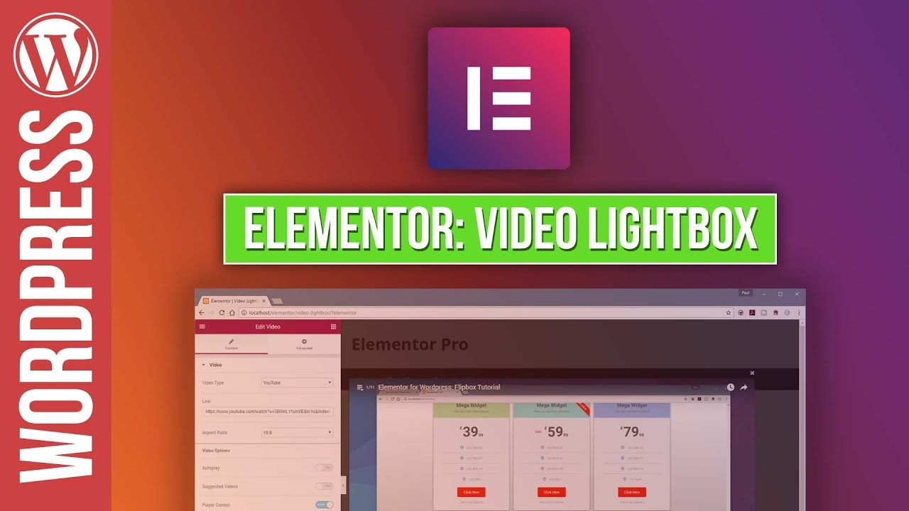 ELEMENTOR for Wordpress Video Lightbox Tutorial