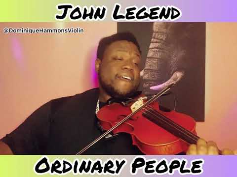 John Legend - Ordinary People (Dominique Hammons Violin Cover)
