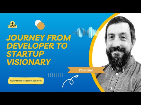 E64 Peter Swan: Journey from Developer to Startup Visionary