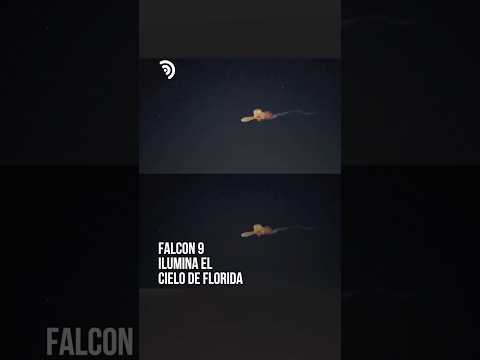 🚀✨ ¡SpaceX iluminó el cielo de Florida! 🌌