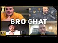 IS THE MAN CRUSH REAL | Fouad Abiad, Nick Walker, Iain Valliere & Justin Shier | Bro Chat #73