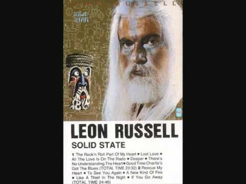 Good Time Charlie's Got The Blues by Leon Russell