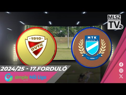 DVTK - MTK Budapest | 1-1 | Simple Női Liga | 17. forduló | MLSZTV