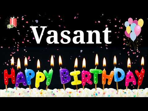 HAPPY BIRTHDAY VASANT|| Happy Birthday Vasant Whatsapp Status || Happy Birthday Vasant Ji